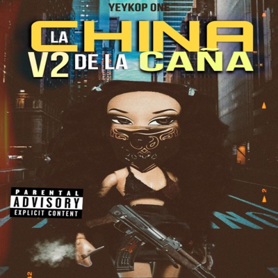 La China de la Caña ( V2 ) [Remix] - Single