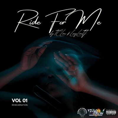 Ride 4 Me (feat. Laylow TJ) - Single