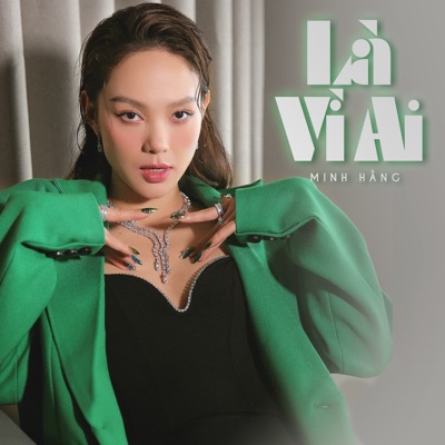 Là Vì Ai - Single