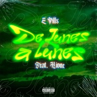 Lunes a Lunes (feat. Hione & Solo Da Masta) - Single - E Pills
