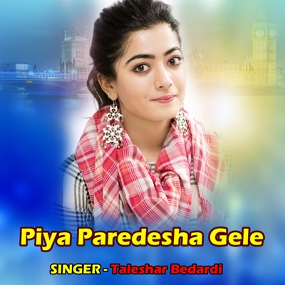 Piya Paredesha Gele - Single
