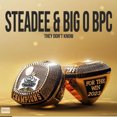 They Don't Know (feat. Big O BPC) - Single