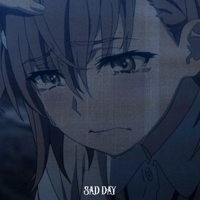 Song - Sad Day - bloomber