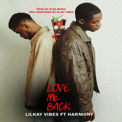 Love Me Back (feat. Harmony) - Single