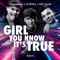 Girl You Know It's True (Remix) artwork