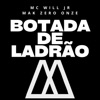 Botada de Ladrão - Single