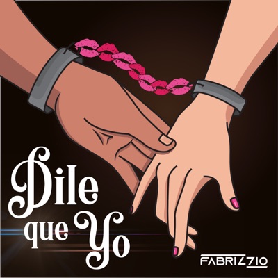 Dile Que Yo - Single