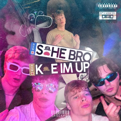 She Broke Im Up - Single