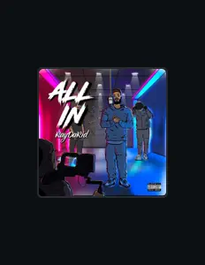 聆聽 KayDaKid、觀看音樂影片、閱讀小傳、查看巡演日期等！