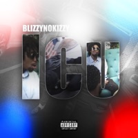 Icu - Single - BlizzyNoKizzy