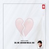 Dil Me Jakham Milal Hai - Single