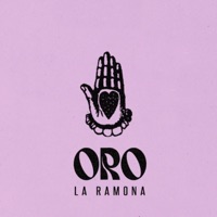 Oro - Single - La Ramona