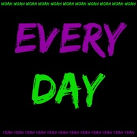 Everyday - Single - DreDaze