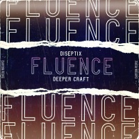 Fluence - Single - Diseptix & Deeper Craft