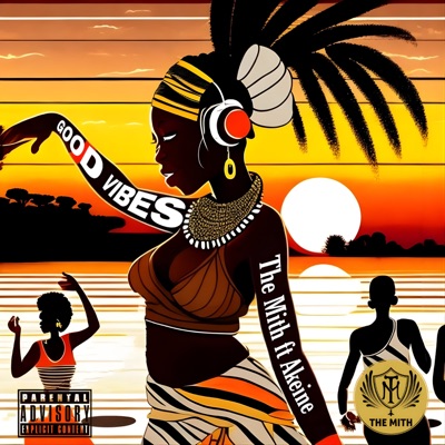 Good Vibes (feat. Akeine) - Single