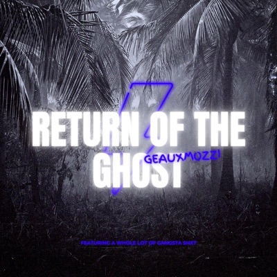 RETURN OF THE GHOST - EP