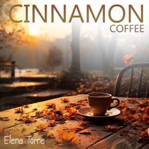 Cinnamon Coffee: Golden Autumn Jazz