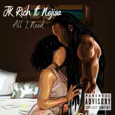 All I Need (feat. Nejisa) - Single