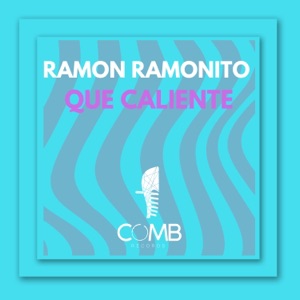 Que Caliente - Single