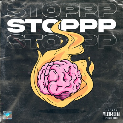 STOPPP (got2stop) - Single