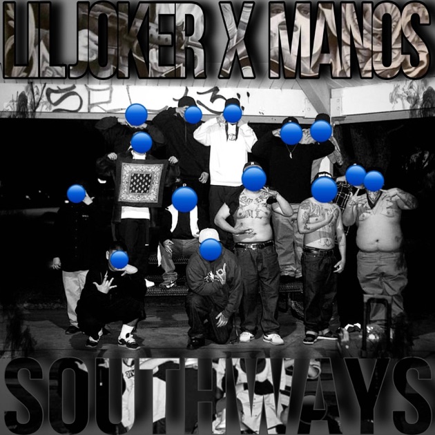 Southways (feat. Manos) - Single - Album by Lil Joker - Apple Music