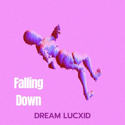 Falling Down - Single