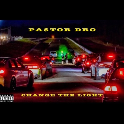 Change the Light - Single