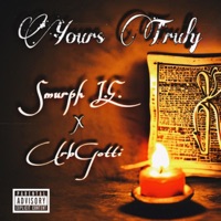 Yours Truly (feat. UrbGotti) - Single - Smurph I.E.