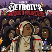 Detroits Most Hated - EP - RiskTaker D-Boy