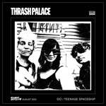 Thrash Palace - Go