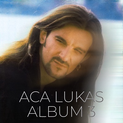 Song - Kafana Na Balkanu - Aca Lukas
