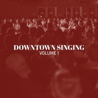 Downtown Singing - It Is Well with My Soul (Live)
