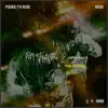 Pookie F'n Rude - Put That On Everythang