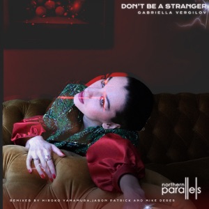 Don't Be a Stranger - EP