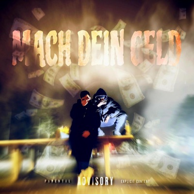 Mach dein Geld (feat. BabaAlush) - Single