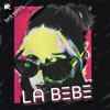 La Bebe (Remix) - Trek Bruce