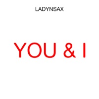 You & I - Single - Ladynsax
