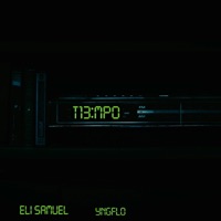 T13MP0 (feat. Eli Samuel) - Single - YngFlo Music