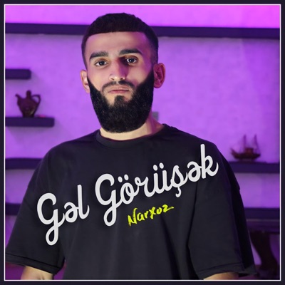 Gəl Görüşək - Single