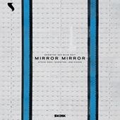 Mirror Mirror (Showtek 360 Blue Edit) artwork
