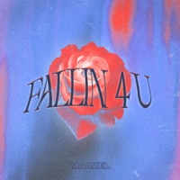 Fallin 4 U - Single - Maazel