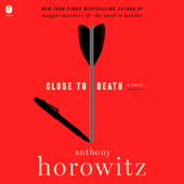 Close to Death - Anthony Horowitz Cover Art