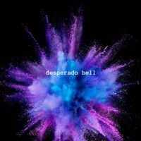 Desperado Bell - Single - Rama Fiore, Elsa Whage & Emma-Lo Larsson