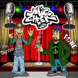 Mic Check (feat. Dyno & Sunset Motel) Eternal Tone