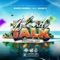 Island Talk (feat. Adam O) [Festival Mix] - Banco Bizmol & West Bank Records lyrics