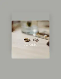 LAYMAN을(를) 듣고, 뮤직 비디오를 보고, 약력을 읽고, 투어 일정 등을 확인하세요!