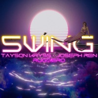 Swing - Single - Tayson Kryss, Joseph Ren & Maurizio Ruggiero