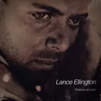 Lance Ellington — Pleasure & Pain