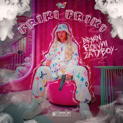 Friki friki (feat. Bryan LM & Flow Yii) - Single