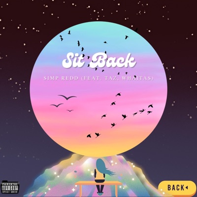 Sit Back (feat. Whaitas & taz) - Single